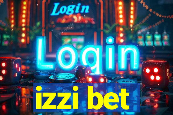 izzi bet